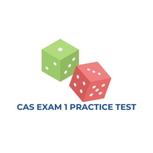 CAS Exam 1 Practice Test